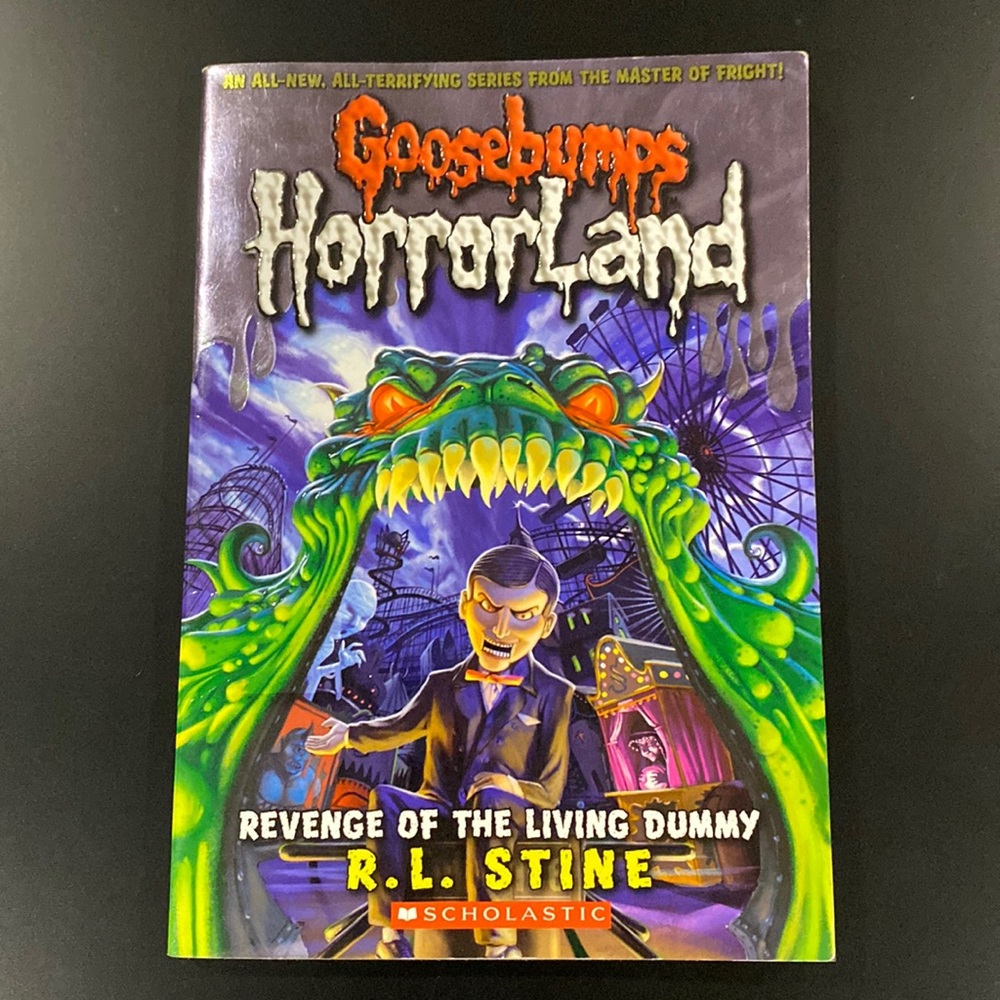 Goosebumps HorrorLand #1: Revenge of the Living Dummy by R. L. Stine